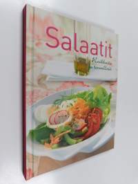 Salaatit : raikkaita ja terveellisiä