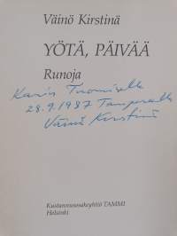 Yötä, päivää : runoja (signeerattu, tekijän omiste)