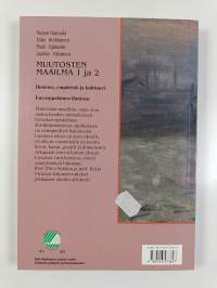 Muutosten maailma : lukion historia 1 ja 2 : Ihminen, ympäristö ja kulttuuri ; Eurooppalainen ihminen