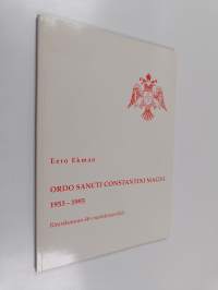 Ordo Sancti Constantini Magni 1953-1993 : history of 40 years of the order