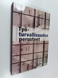 Työturvallisuuden perusteet