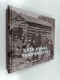 Sata kuvaa Tampereelta