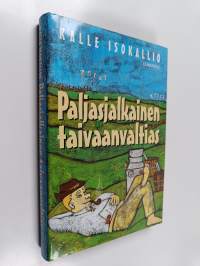 Paljasjalkainen taivaanvaltias (ERINOMAINEN)