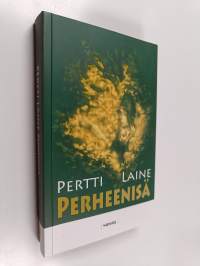 Perheenisä : romaani (signeerattu, tekijän omiste)