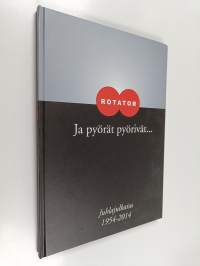Rotator - pyörät pyörivät