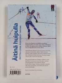 Äitinä huipulla : Riitta-Liisa Roposen tarina