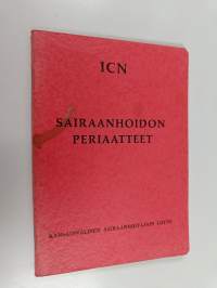 Sairaanhoidon periaatteet