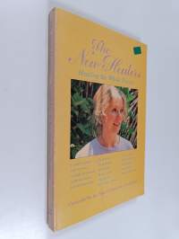 The New Healers : Healing the Whole Person
