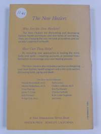 The New Healers : Healing the Whole Person