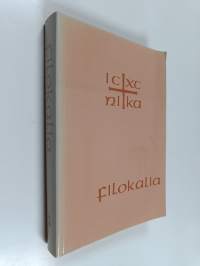Filokalia 1 : kokoelma pyhien kilvoittelijaisien kirjoituksia