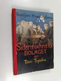 Familjen Himmelstjärna och Sidensvahnska bolaget