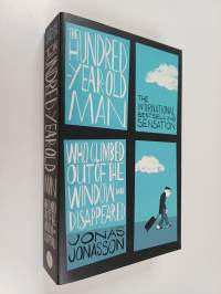 The hundred-year-old man who climbed out the window and disappeared