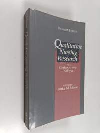 Qualitative nursing research : a contemporary dialogue