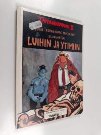 Luihin ja ytimiin