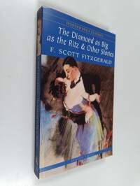 The Diamond as Big as the Ritz : And Other Stories