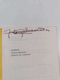 Aatoksia asevarustelusta, sodasta ja rauhasta (signeerattu, numeroitu)
