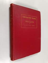 Corporation-finance in Holland - A Study on Corporate Legislation, with a Translation of the Dutch Code of Commerce and Other Laws
