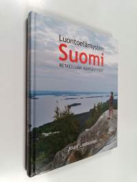 Luontoelämysten Suomi : retkeilijän nähtävyydet