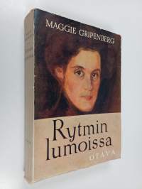 Rytmin lumoissa : muistelmia