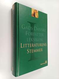 Litteraturens stemmer : Gads danske forfatterleksikon