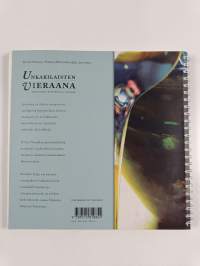 Unkarilaisten vieraana : unkarilainen keittokirja ja viiniopas