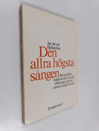 Den allra högsta sången : studier kring Dan Anderssons religiösa diktning, den västindiska Rasta-rörelsen och den religionsvetenskapliga forskningen kring den rel...