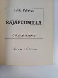 Rajapuomilla : runoja ja ajatelmia (signeerattu)