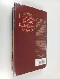 Leimuava taivas, kumiseva maa 2