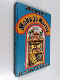 Maks ja Morits ja muita kertomuksia