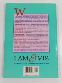 I Am Elvis : A Guide to Elvis Impersonators