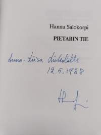 Pietarin tie : suomalainen puolue ja suomettarelainen politiikka helmikuun manifestista Tarton rauhaan 1899-1920 (signeerattu, tekijän omiste)