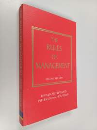 The Rules of Management : A Definitive Code for Managerial Success