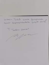 Lausuntoa, plastiikkaa ja mimiikkiä : sata vuotta kajaanilaista teatteritoimintaa 1906-2006 (signeerattu, tekijän omiste)