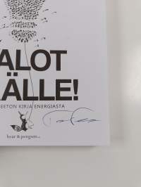 Valot päälle : puolueeton kirja energiasta (signeerattu)
