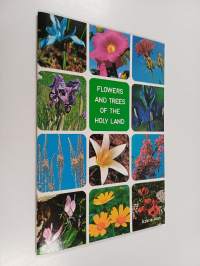 Flowers and Trees of the Holy Land