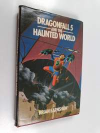 Dragonfall 5 and the Haunted World