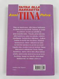 Taitaa olla rakkautta, Tiina