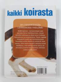 Kaikki koirasta : koiranomistajan opas