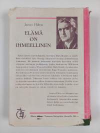 Elämä on ihmeellinen