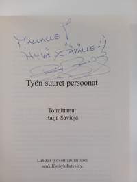 Työn suuret persoonat (signeerattu, tekijän omiste)