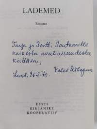 Lademed : Romaan (signeerattu, tekijän omiste)