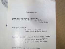Neuvosto-Karjalan Valtion Laulu- ja tanssiyhtye &quot;Kantele&quot; - Suomi-vierailu elo-syyskuu 1967 ohjelma