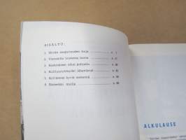 Kylvämme hyviä siemeniä - Suomi-Neuvostoliitto-Seura 1961 propagandajulkaisu