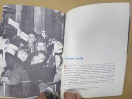 Kylvämme hyviä siemeniä - Suomi-Neuvostoliitto-Seura 1961 propagandajulkaisu