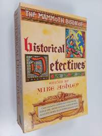 The Mammoth book of historical detectives