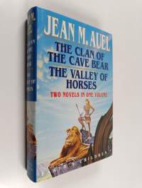 The clan of the cave bear : the valleys of horses (Yhteisnide)