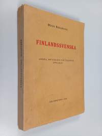 Finlandssvenska : Handledning till undvikande av provinsialismer i tal och skrift