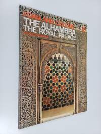 The Alhambra : the royal palace