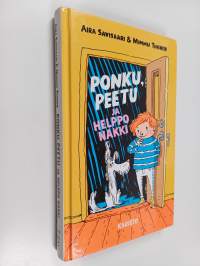 Ponku, Peetu ja helppo nakki