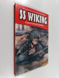 SS Wiking : panttipataljoona : suomalaiset divisioonan miehet